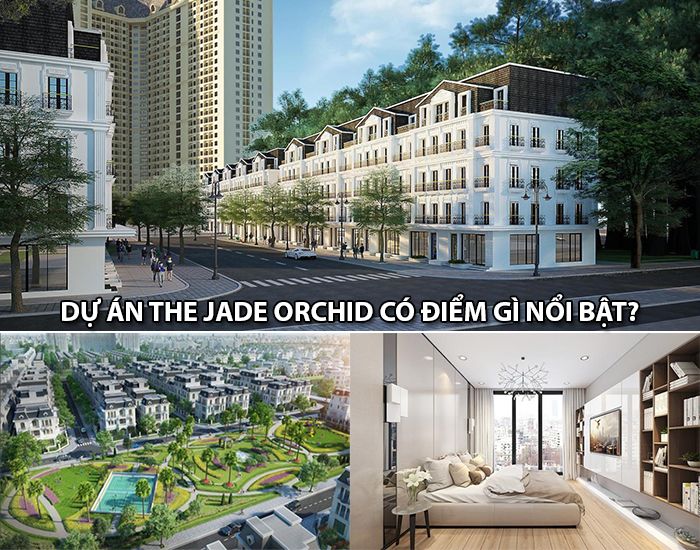 Đánh giá dự án The Jade Orchid có điểm gì nổi bật đáng để đầu tư